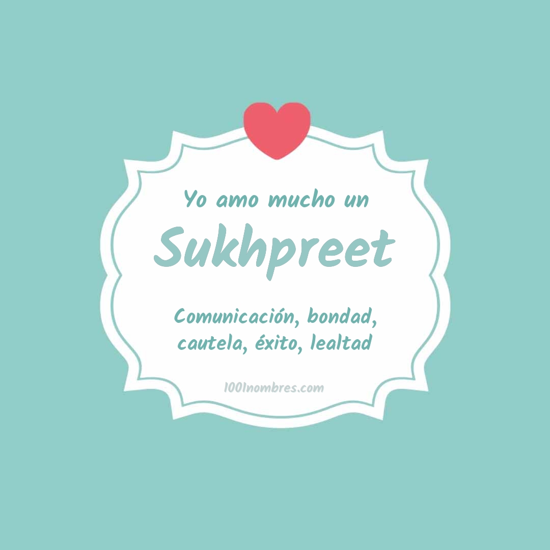 Yo amo mucho Sukhpreet