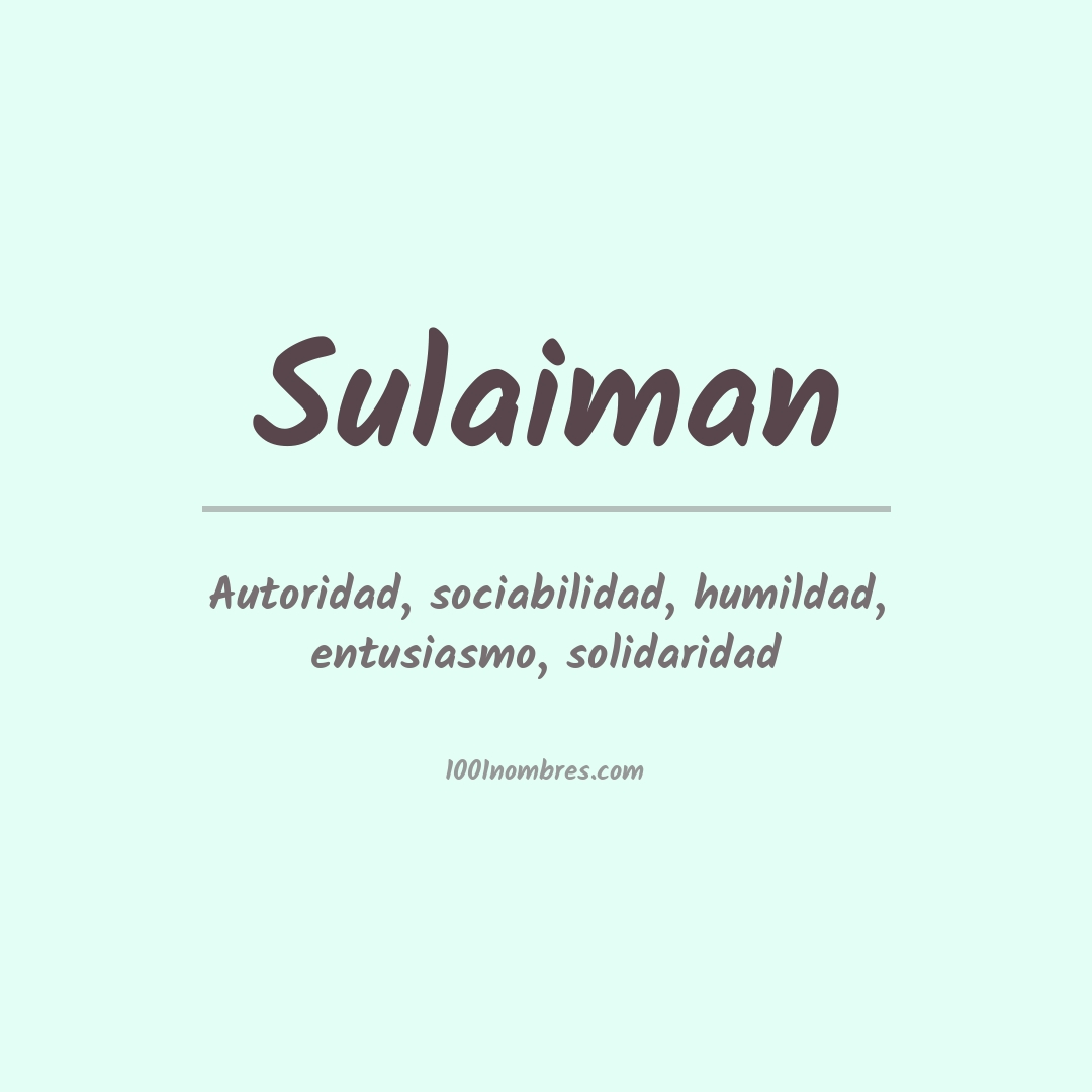 Significado del nombre Sulaiman