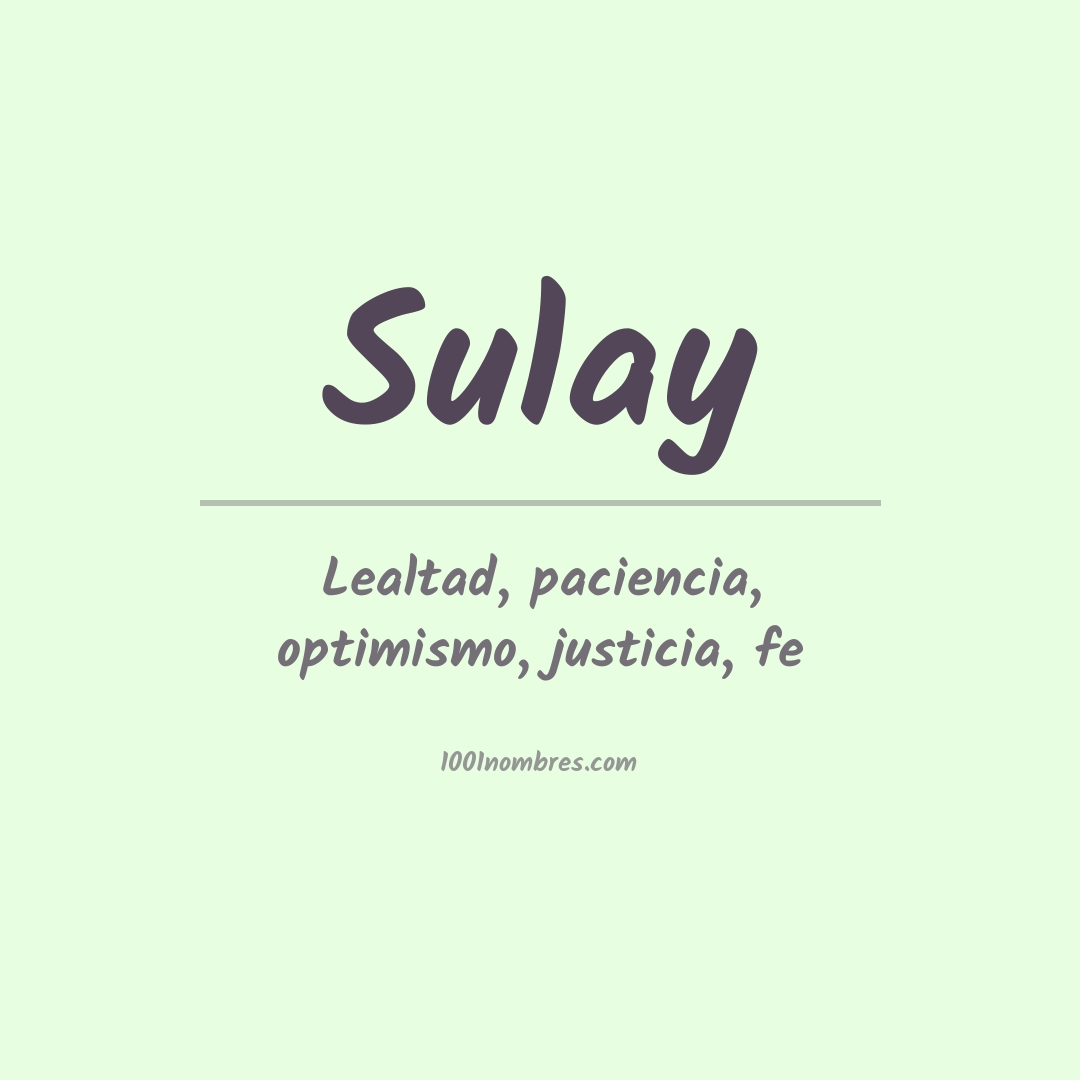 Significado del nombre Sulay