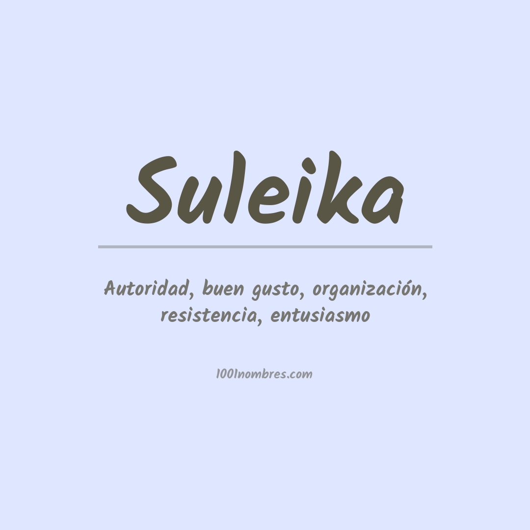 Significado del nombre Suleika