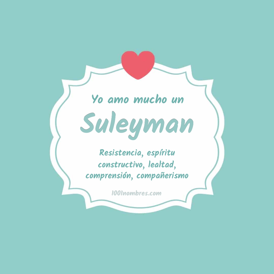 Yo amo mucho Suleyman Yo amo mucho Suleyman