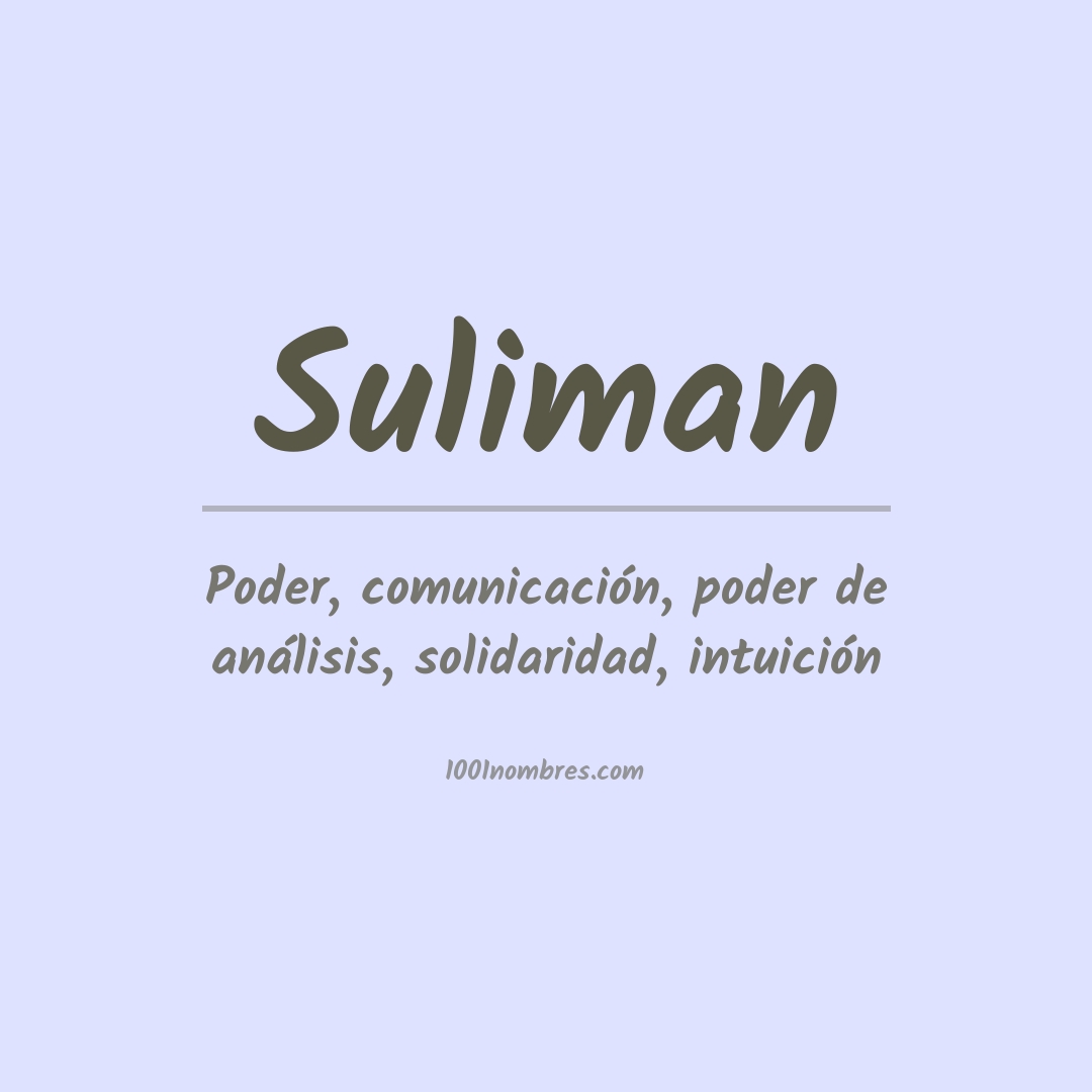 Significado del nombre Suliman