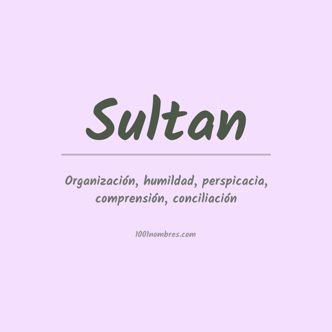 Significado del nombre Sultan