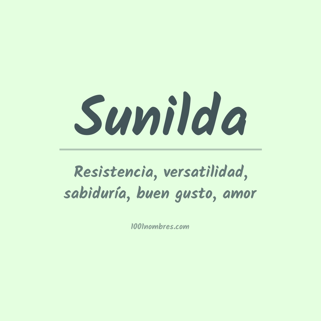 Significado del nombre Sunilda Significado del nombre Sunilda
