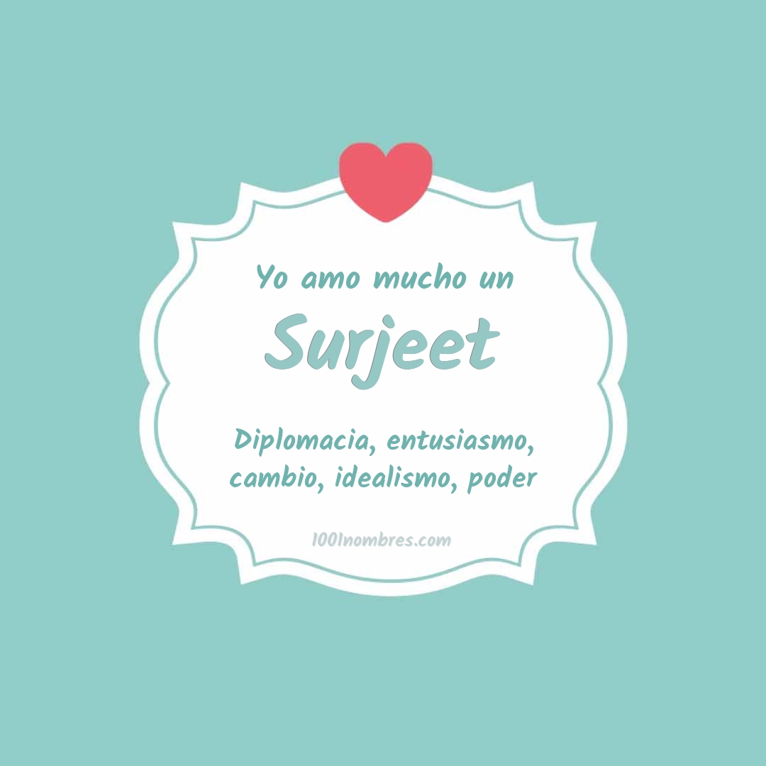 Yo amo mucho Surjeet