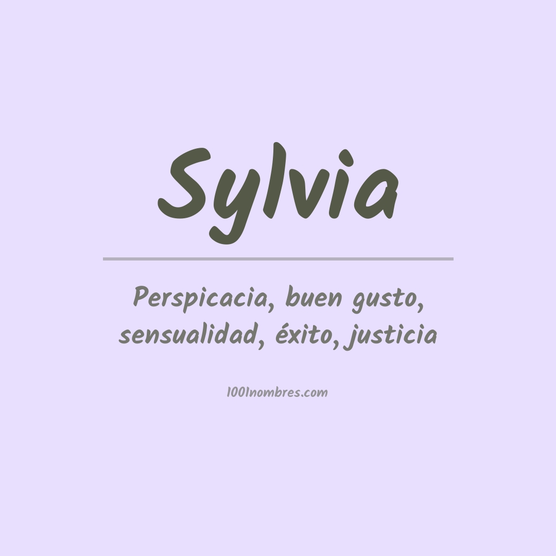 Significado del nombre Sylvia