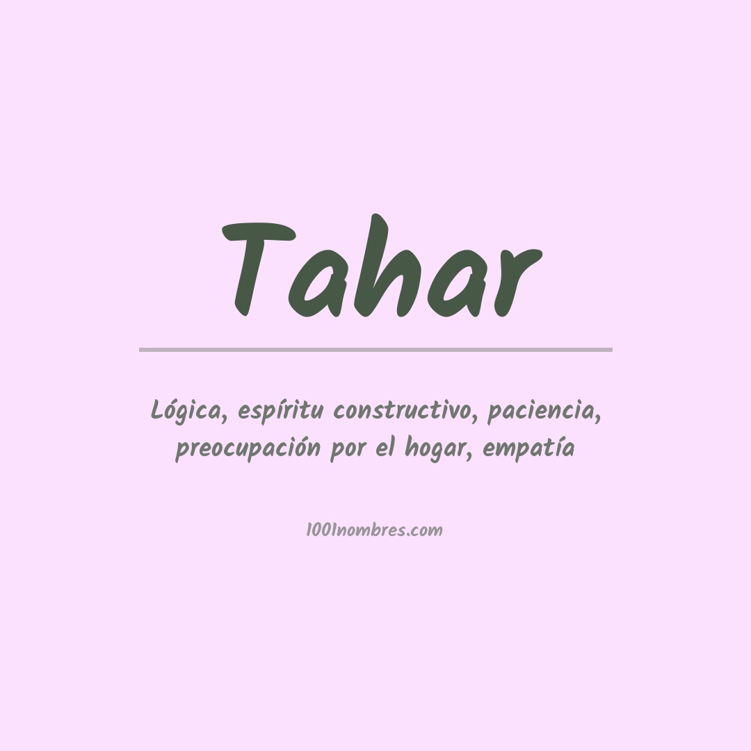 Significado del nombre Tahar