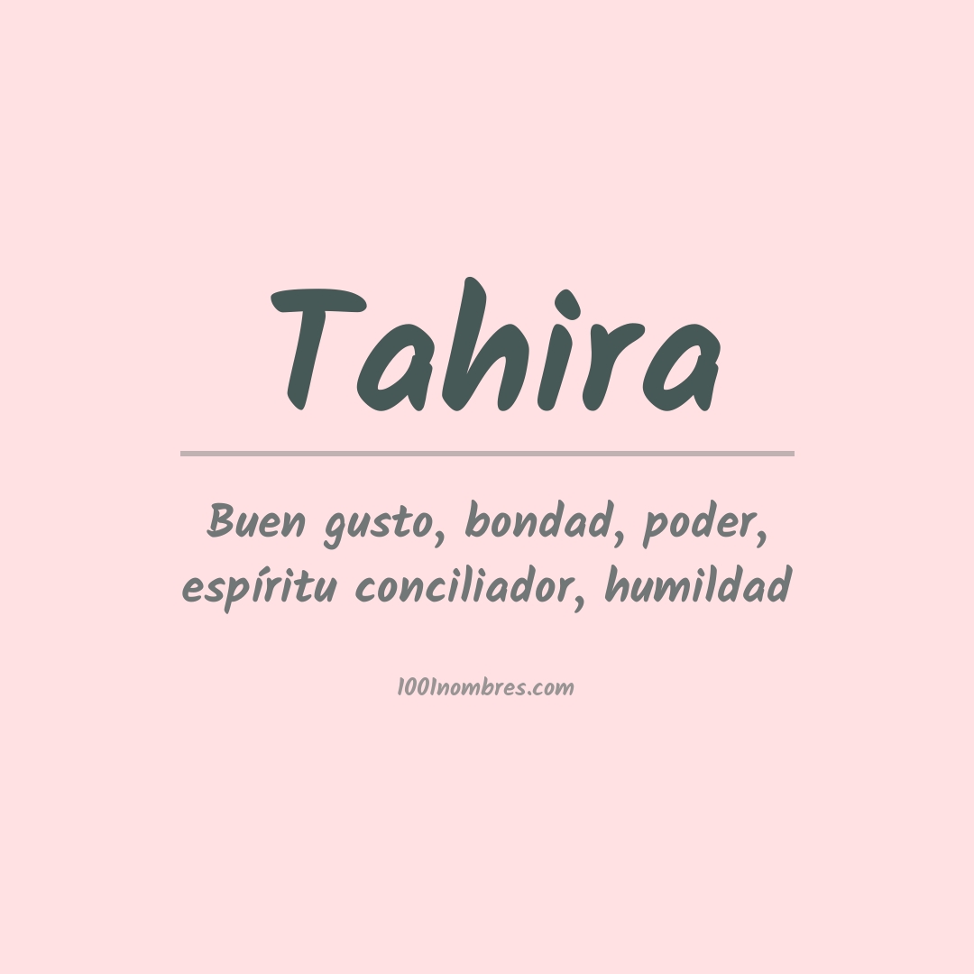 Significado del nombre Tahira