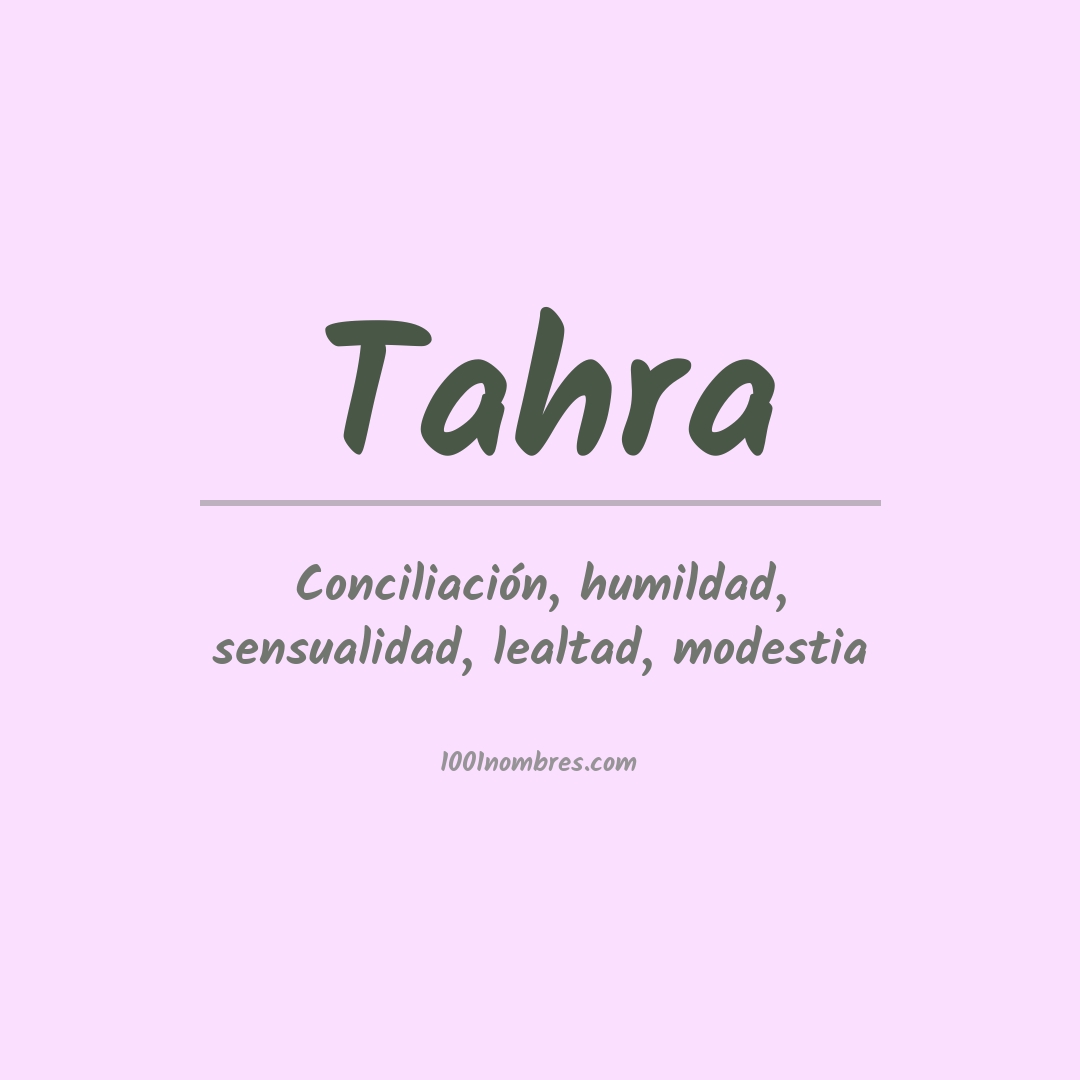 Significado del nombre Tahra