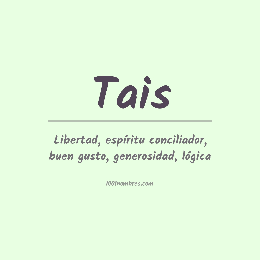 Significado del nombre Tais