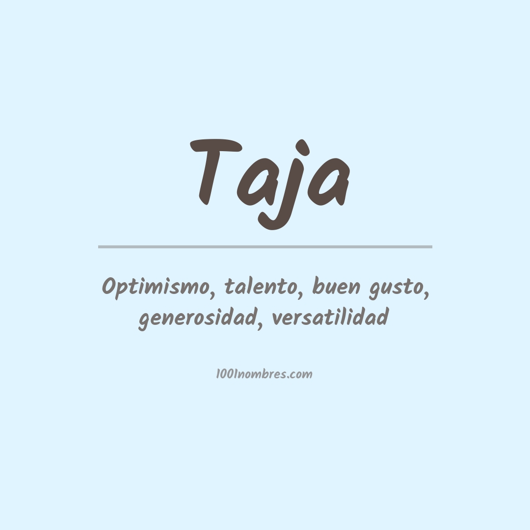 Significado del nombre Taja