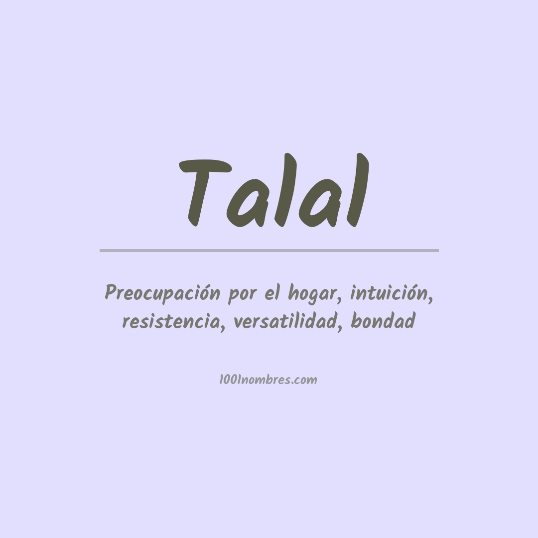 Significado del nombre Talal