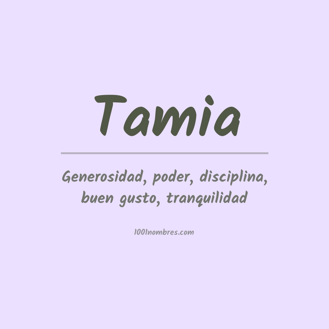 Significado del nombre Tamia