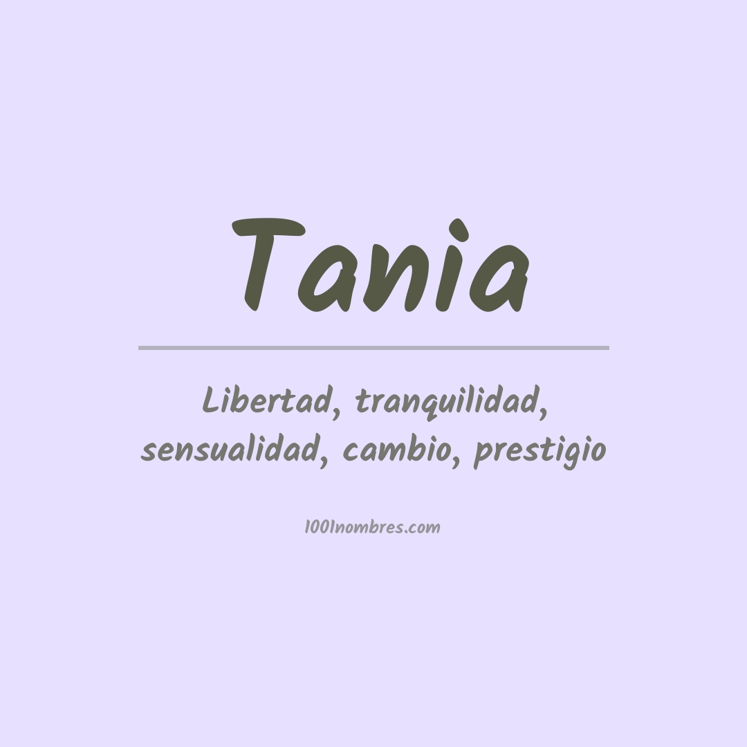 Significado del nombre Tania