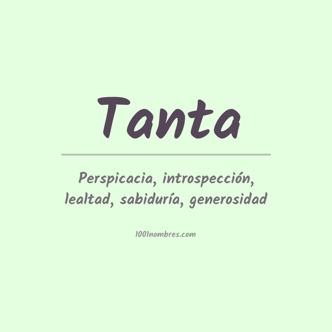 Significado del nombre Tanta Significado del nombre Tanta