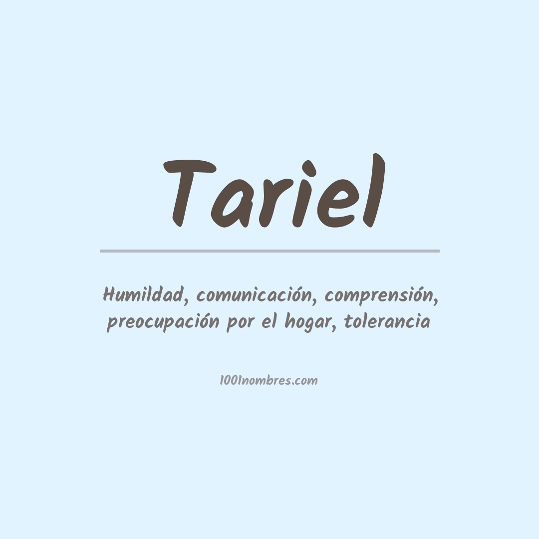 Significado del nombre Tariel