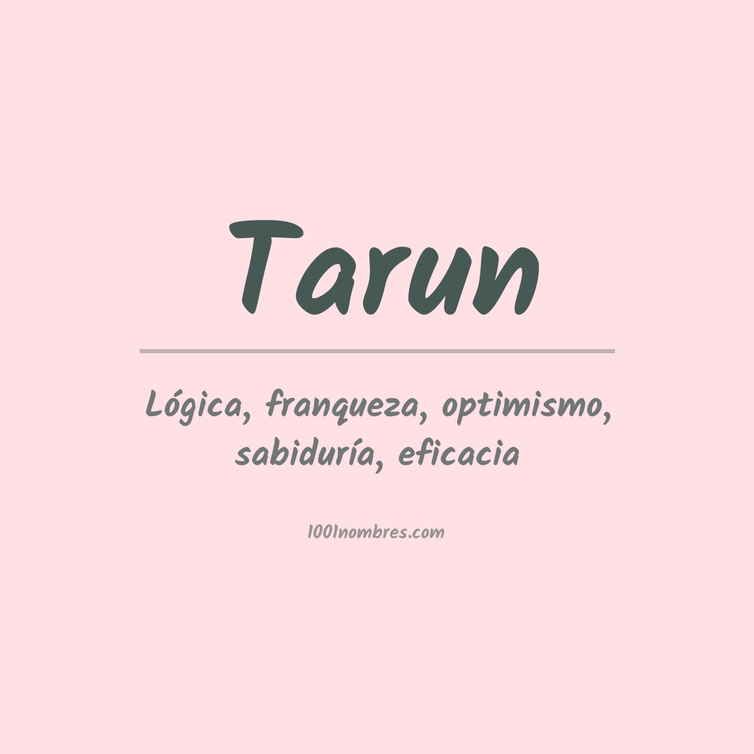 Significado del nombre Tarun Significado del nombre Tarun