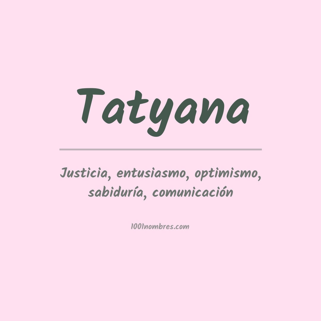 Significado del nombre Tatyana