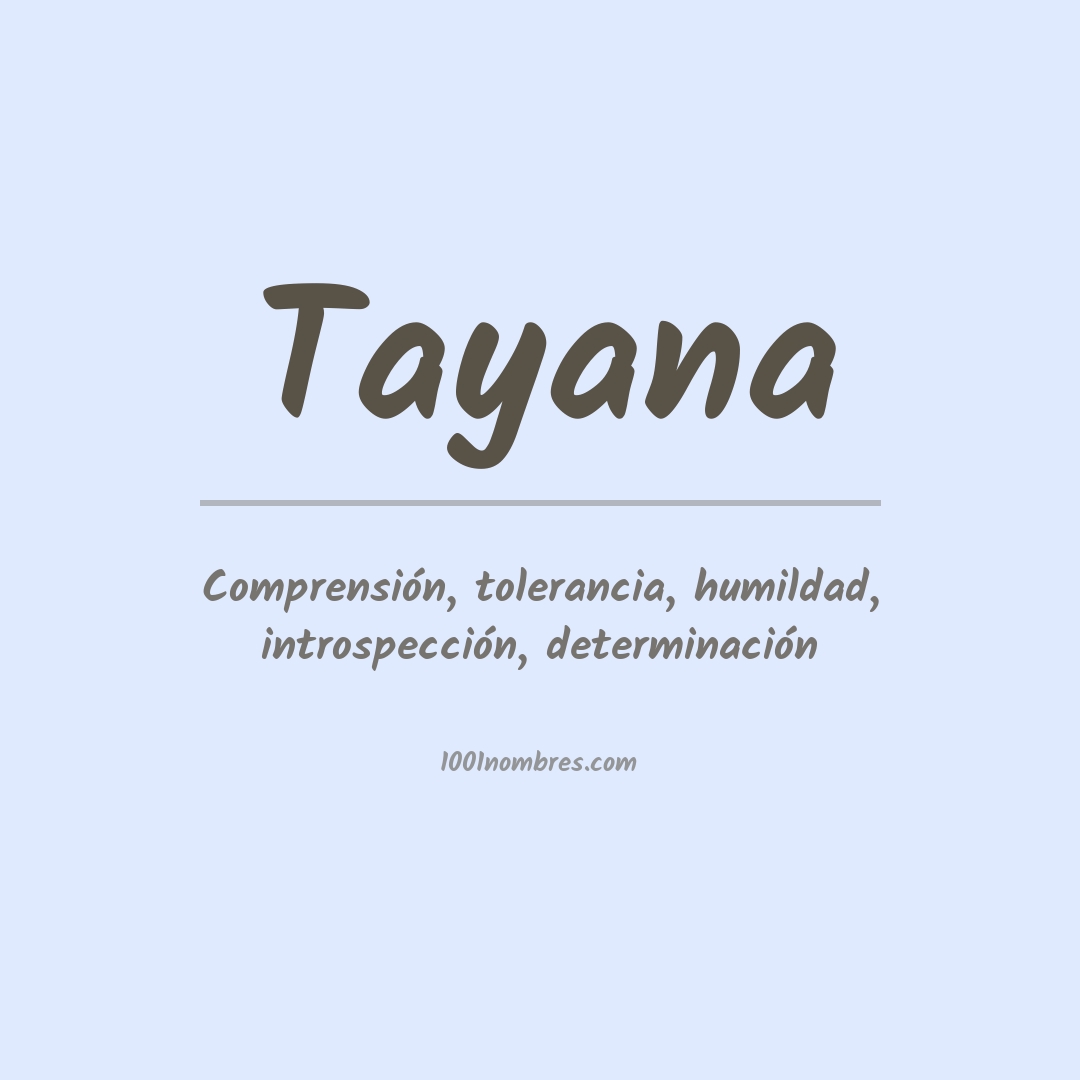 Significado del nombre Tayana