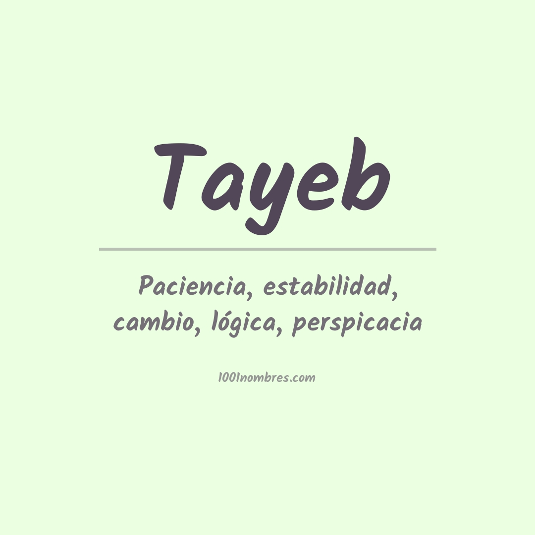 Significado del nombre Tayeb