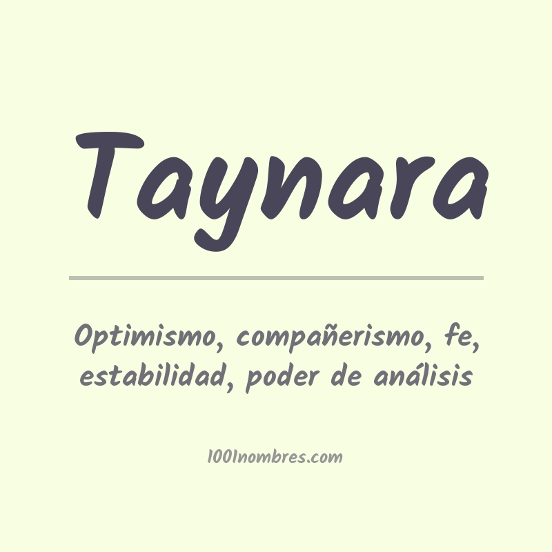 Significado del nombre Taynara