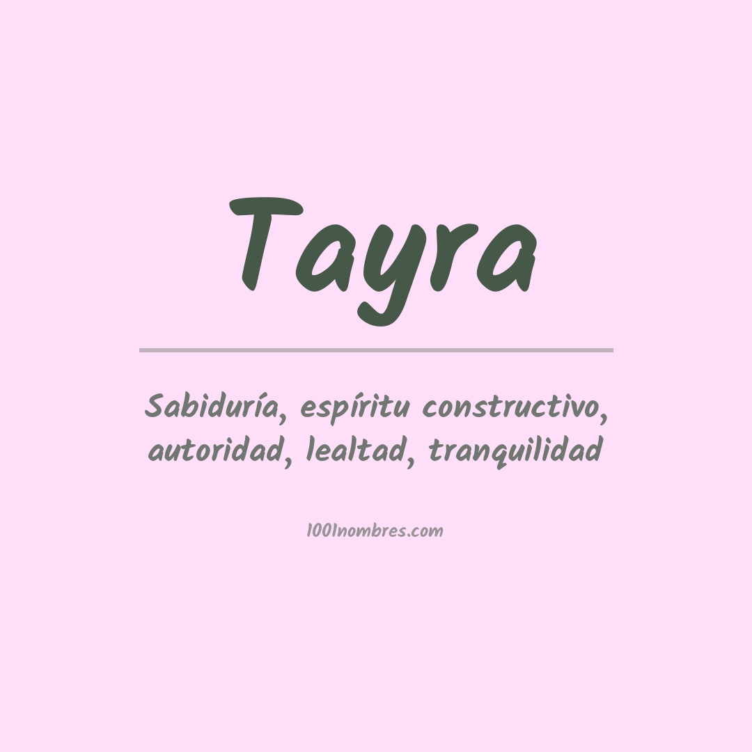 Significado del nombre Tayra