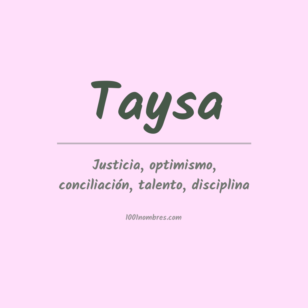 Significado del nombre Taysa