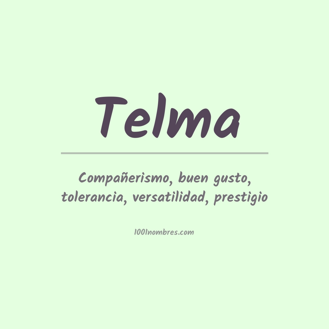 Significado del nombre Telma
