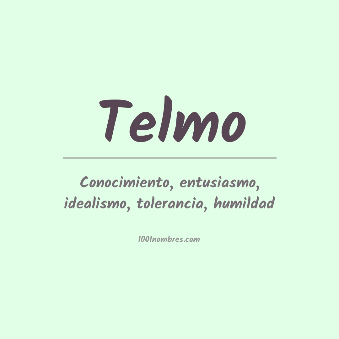Significado del nombre Telmo