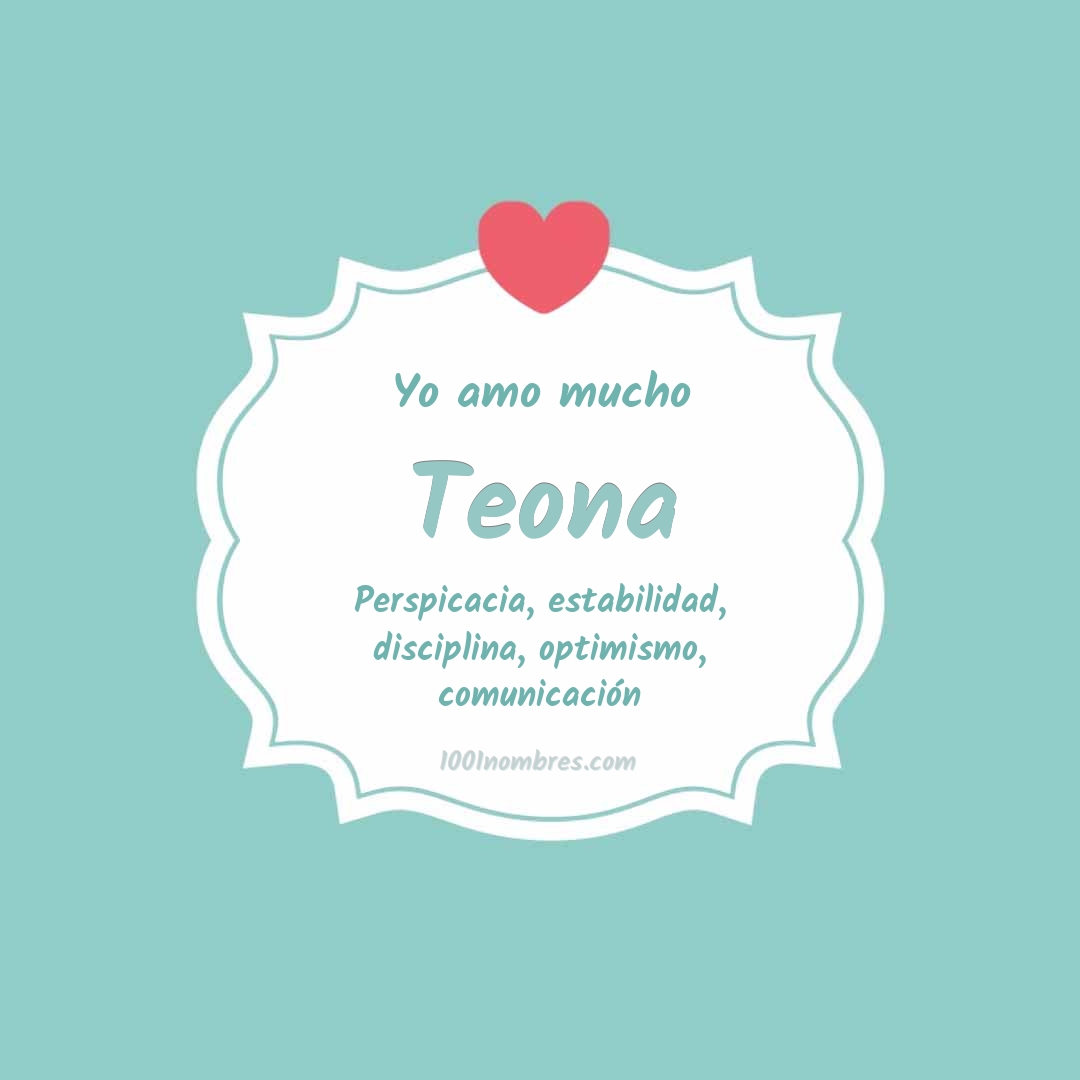 Yo amo mucho Teona
