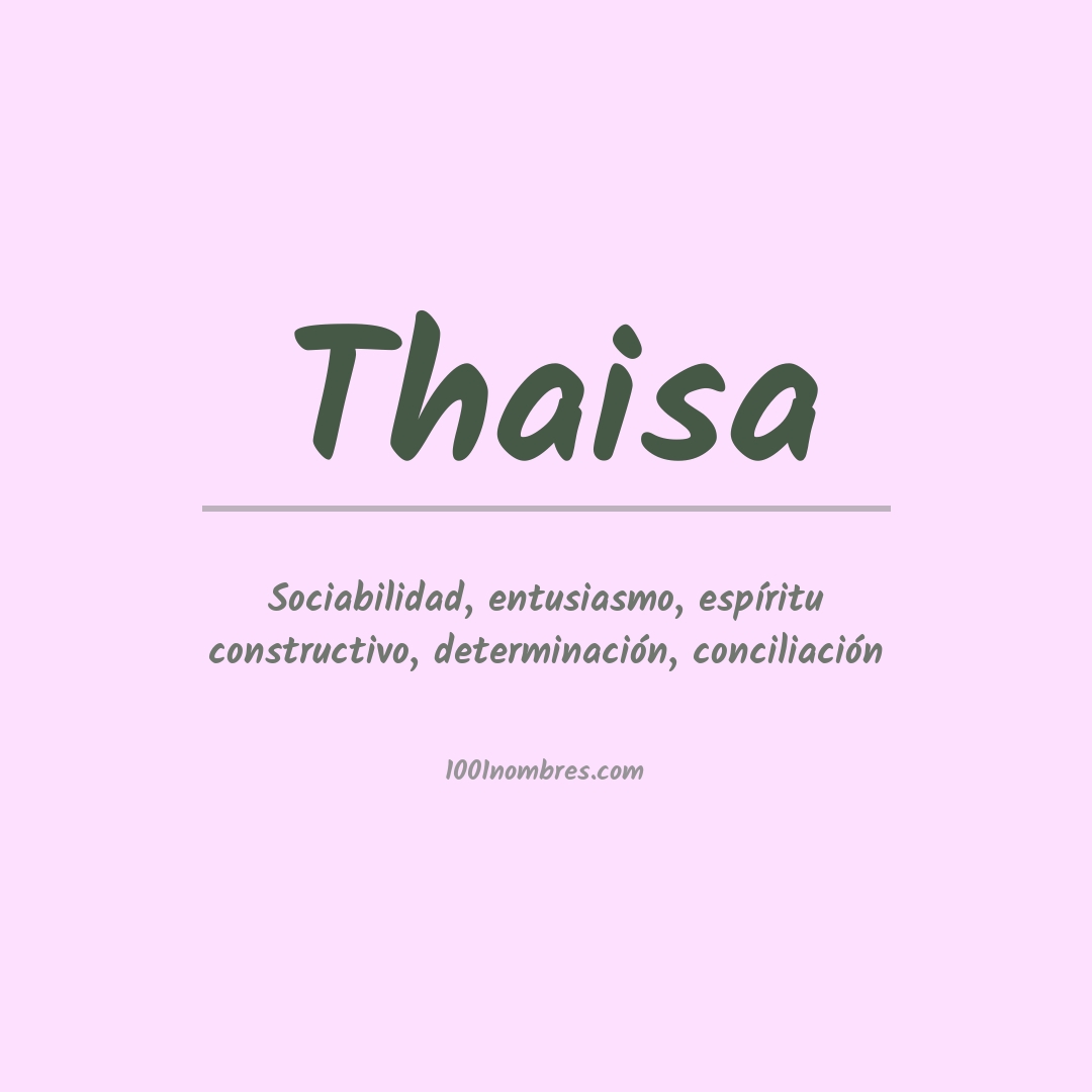 Significado del nombre Thaisa