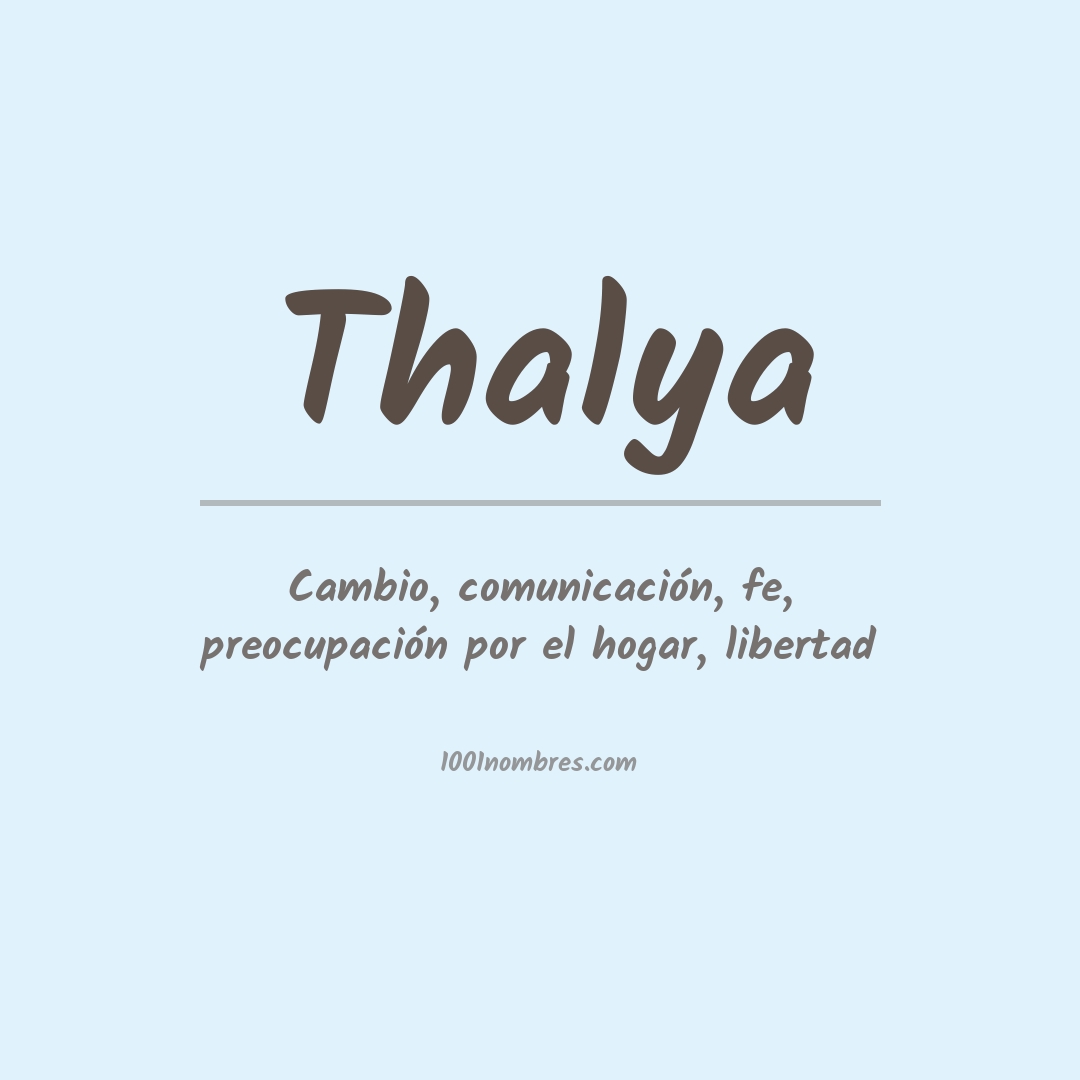 Significado del nombre Thalya