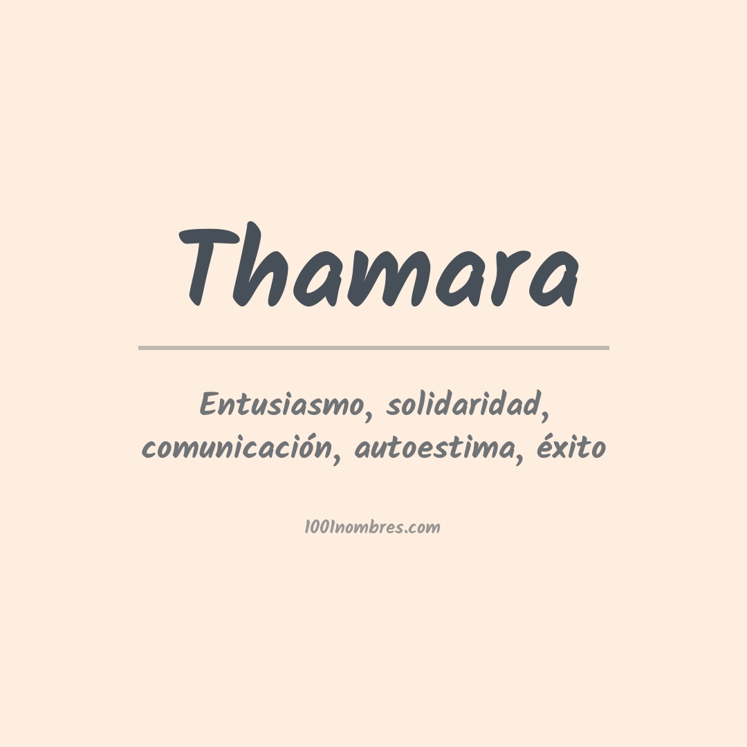 Significado del nombre Thamara