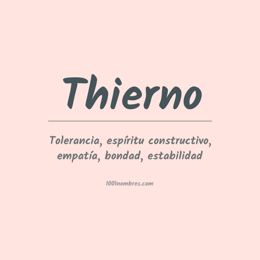 Significado del nombre Thierno Significado del nombre Thierno