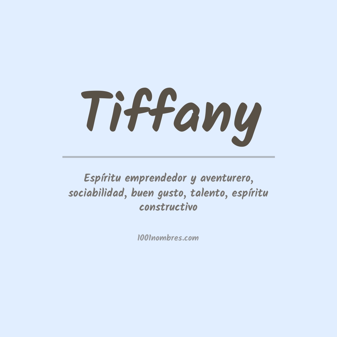 Significado del nombre Tiffany