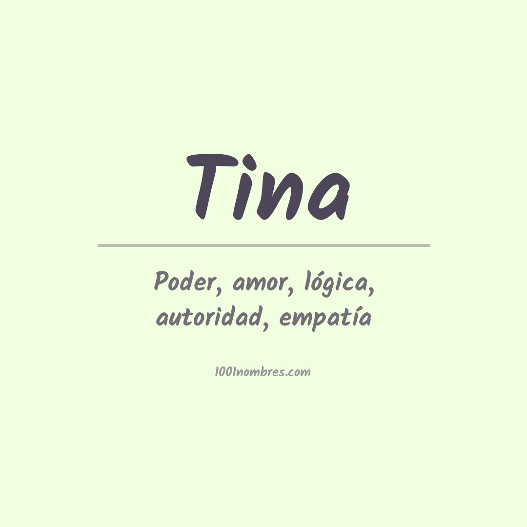 Significado del nombre Tina