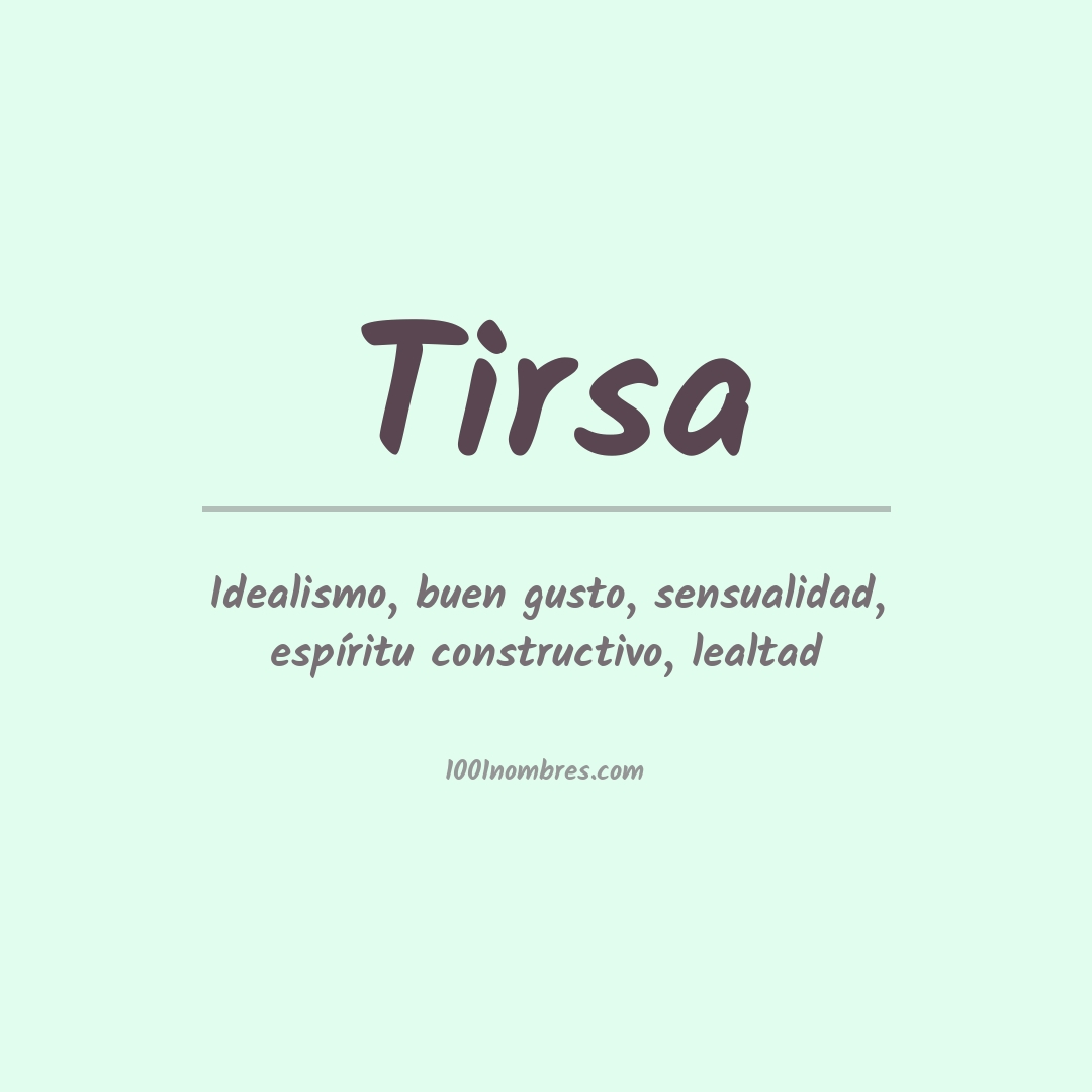 Significado del nombre Tirsa