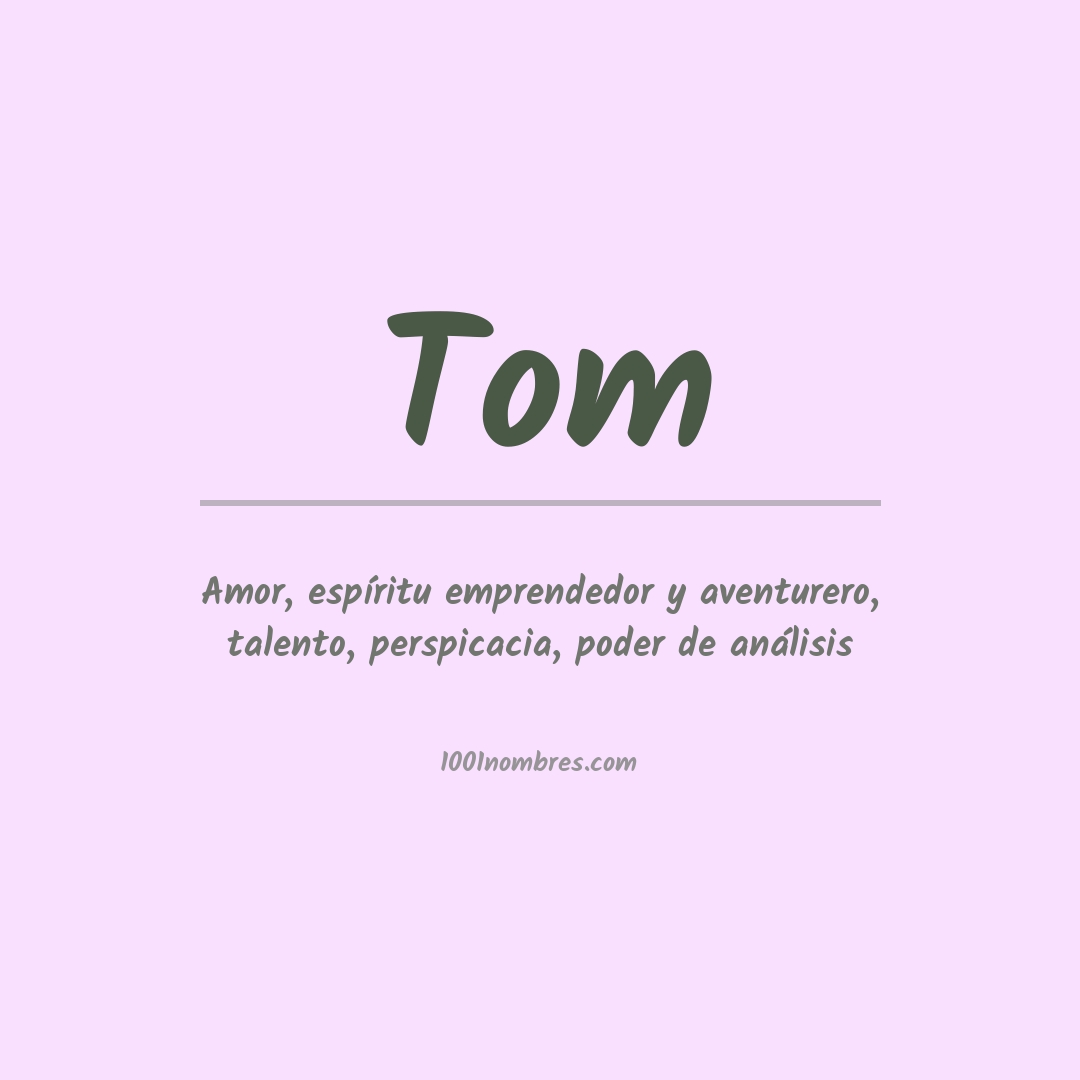 Significado del nombre Tom
