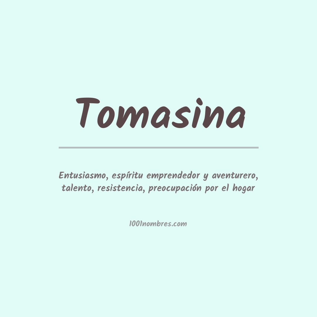 Significado del nombre Tomasina Significado del nombre Tomasina