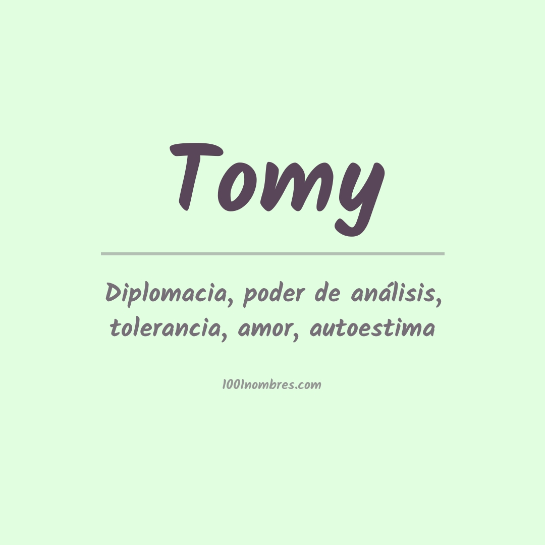 Significado del nombre Tomy Significado del nombre Tomy