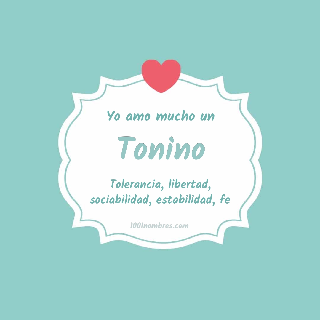 Yo amo mucho Tonino Yo amo mucho Tonino