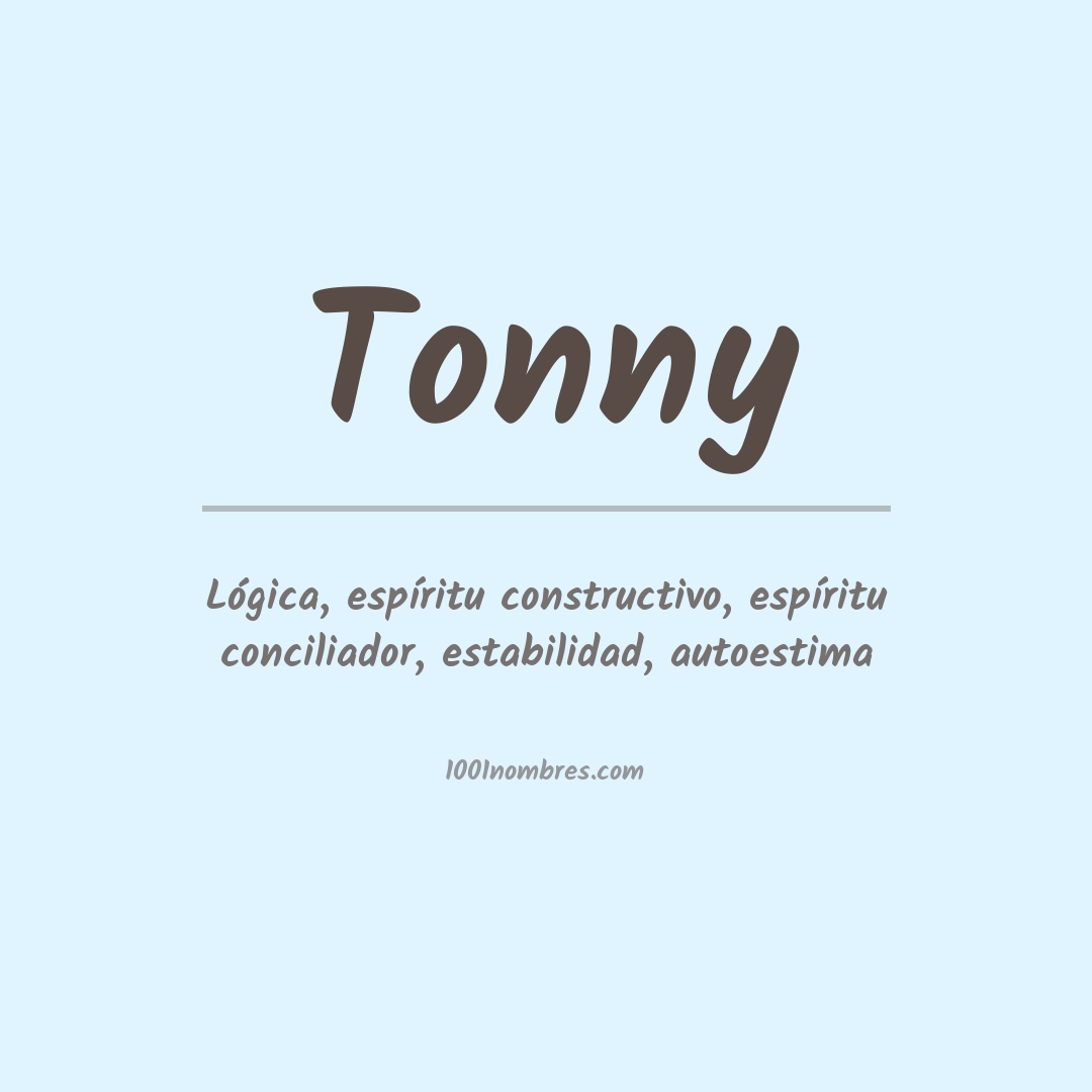 Significado del nombre Tonny