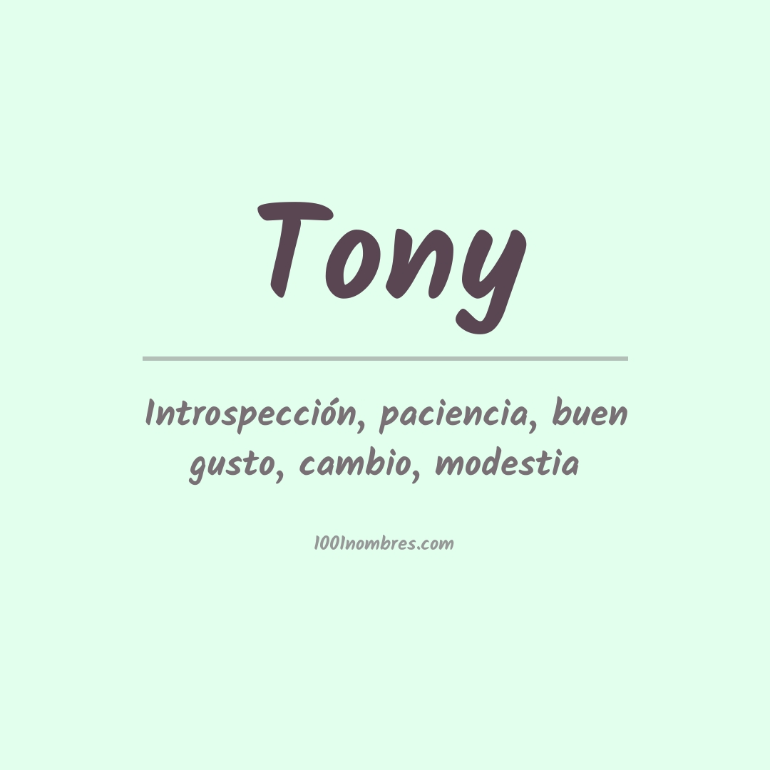 Significado del nombre Tony