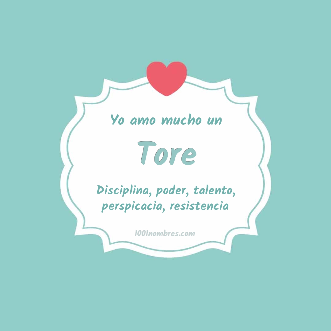 Yo amo mucho Tore Yo amo mucho Tore