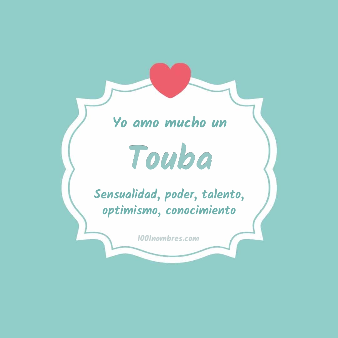 Yo amo mucho Touba Yo amo mucho Touba