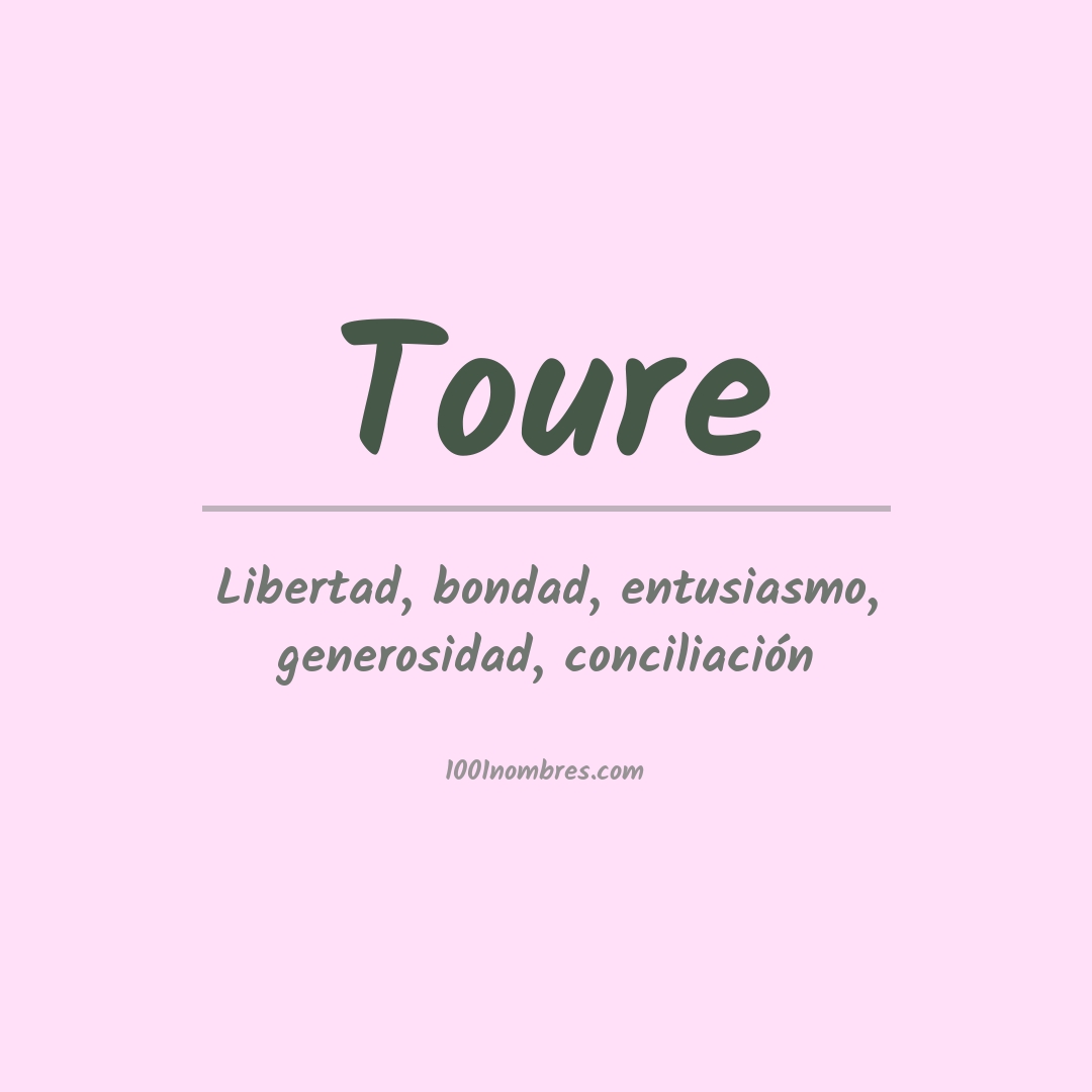 Significado del nombre Toure