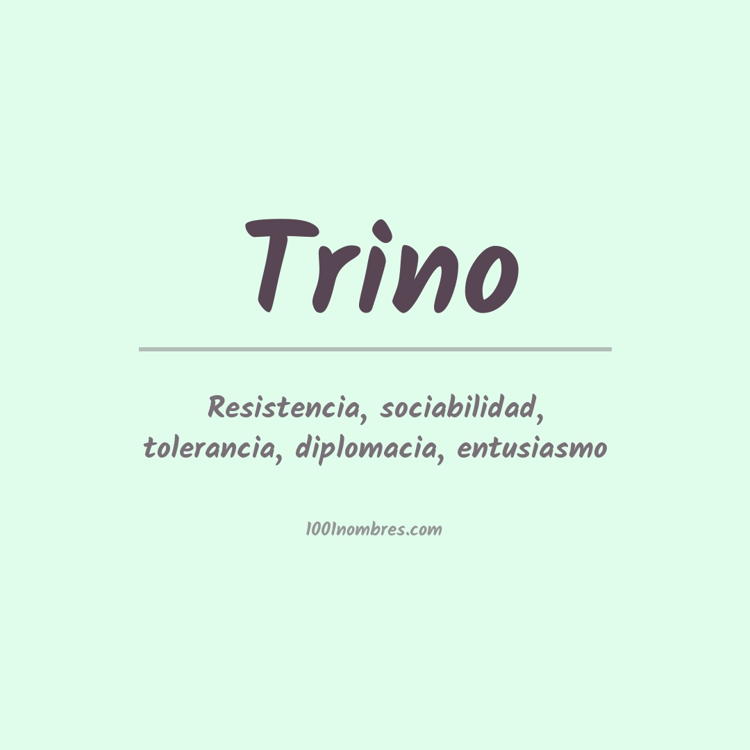 Significado del nombre Trino