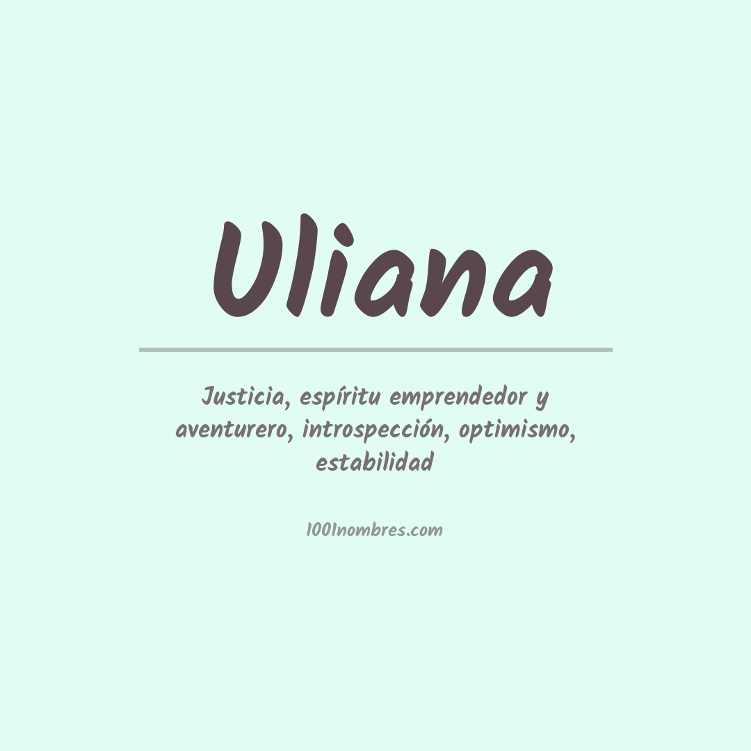 Significado del nombre Uliana