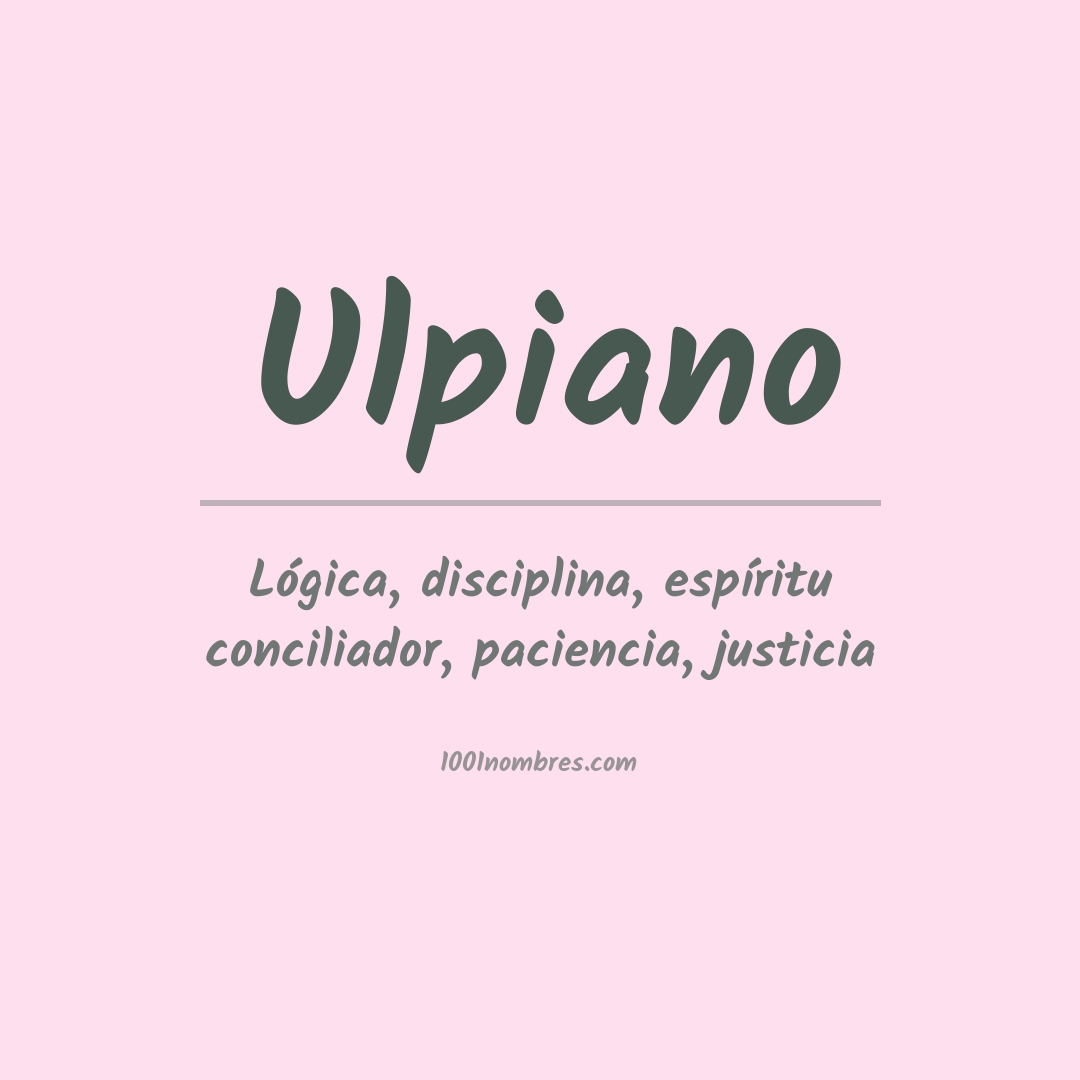 Significado del nombre Ulpiano
