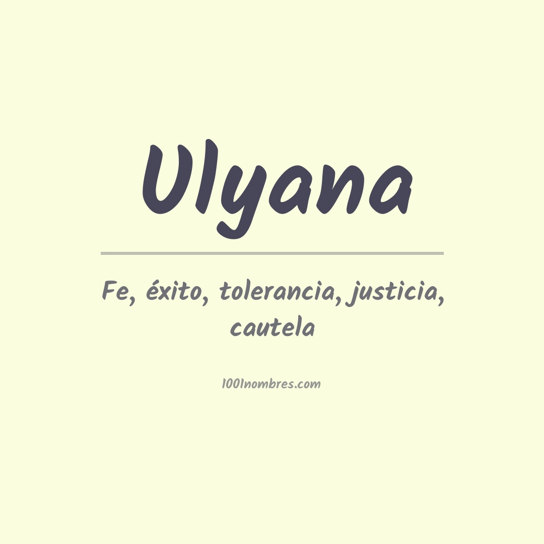 Significado del nombre Ulyana